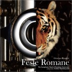 O・レスピーギ　交響詩「ローマの祭り」 （2013年）